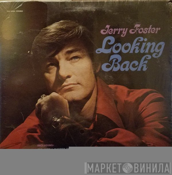 Jerry Foster - Looking Back
