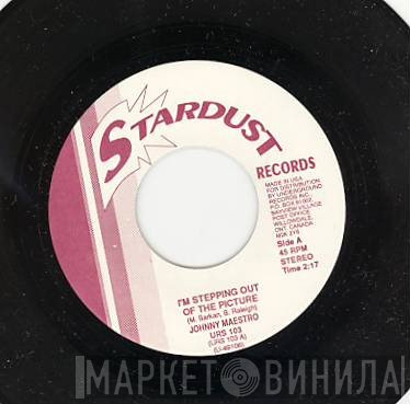Jerry Fuller, Johnny Maestro - I'm Stepping Out Of The Picture / What Happened To The Music
