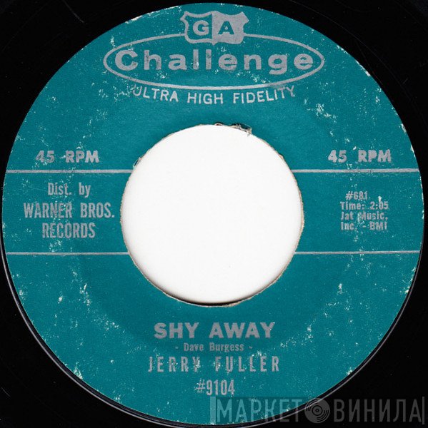 Jerry Fuller - Shy Away / Heavenly