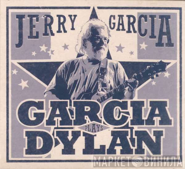 Jerry Garcia - Garcia Plays Dylan