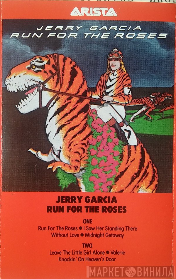 Jerry Garcia  - Run For The Roses