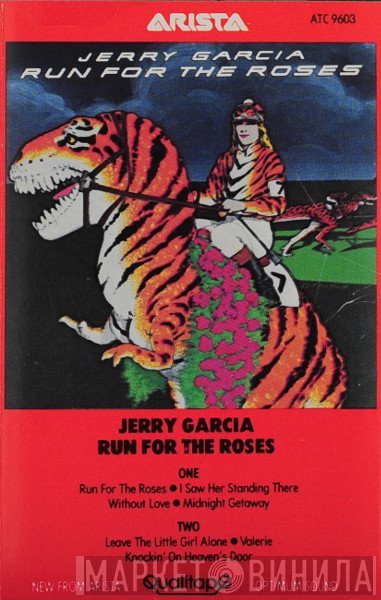 Jerry Garcia  - Run For The Roses
