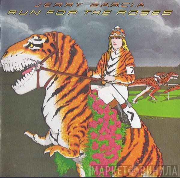 Jerry Garcia  - Run For The Roses