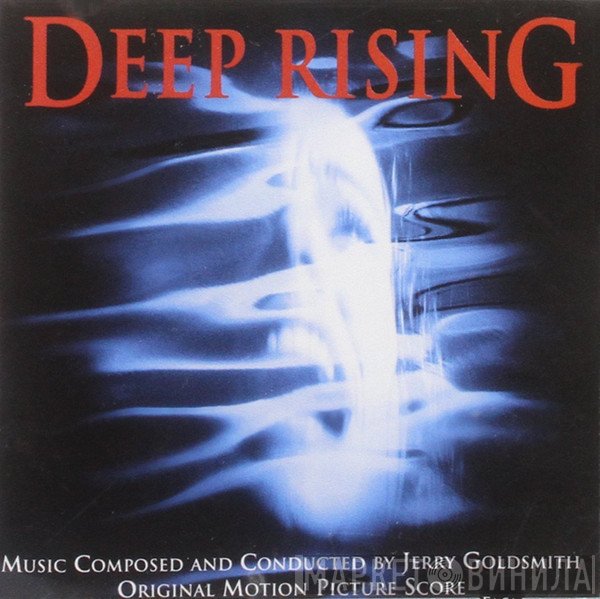 Jerry Goldsmith  - Deep Rising (Original Motion Picture Score)