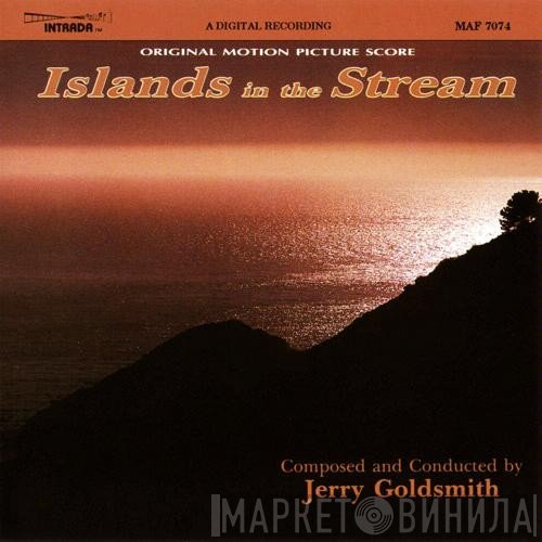 Jerry Goldsmith  - Islands In The Stream (Original Motion Picture Score)