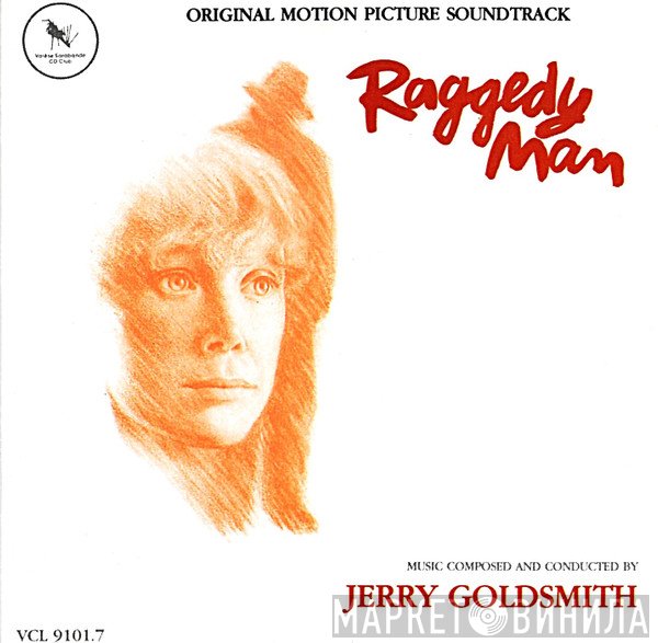 Jerry Goldsmith  - Raggedy Man (Original Motion Picture Soundtrack)