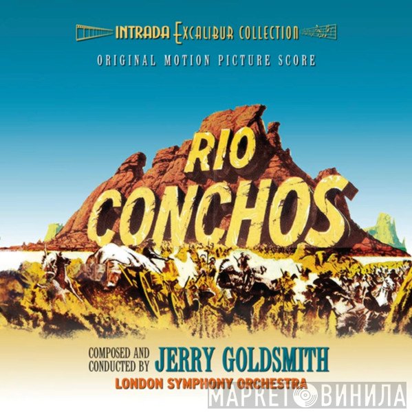 Jerry Goldsmith  - Rio Conchos (Original Motion Picture Score)
