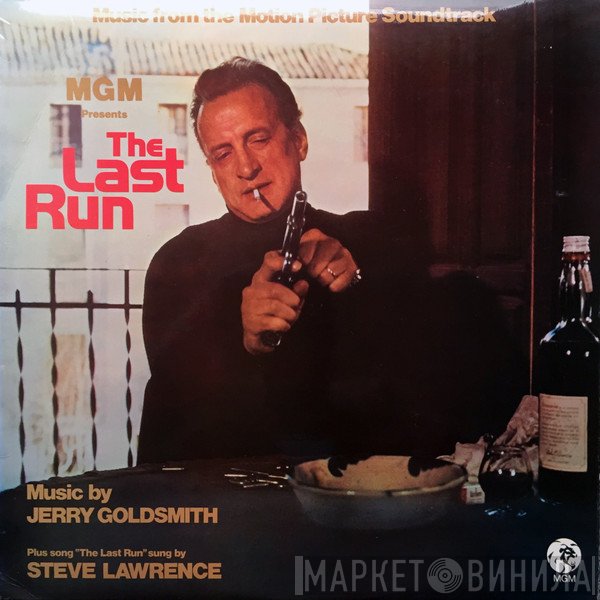 Jerry Goldsmith - The Last Run (Music From The Motion Picture Soundtrack)