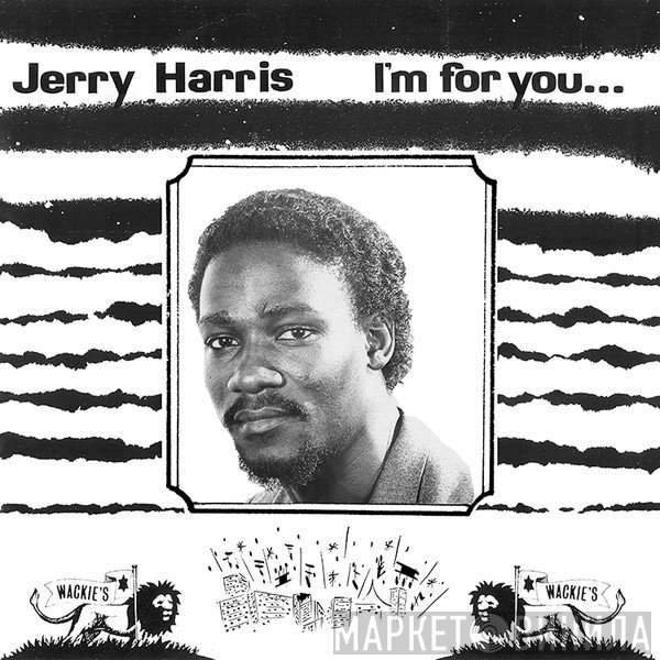 Jerry Harris - I'm For You...I'm For Me