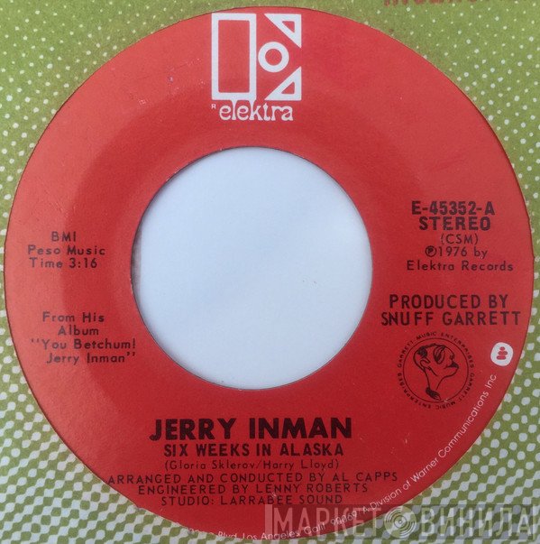 Jerry Inman  - Six Weeks In Alaska