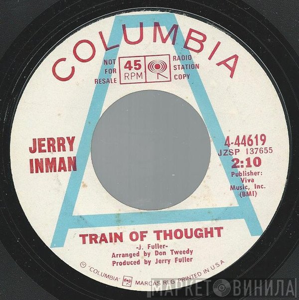 Jerry Inman  - Train Of Thought