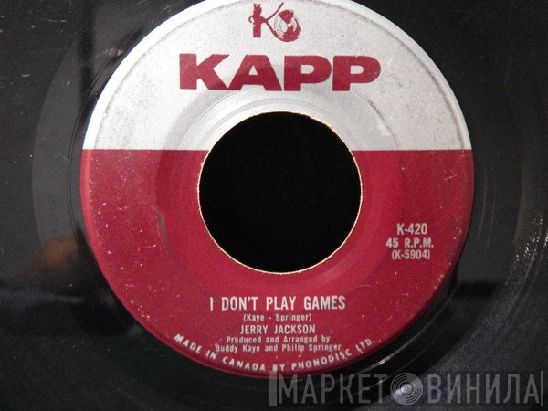 Jerry Jackson - I Don't Play Games