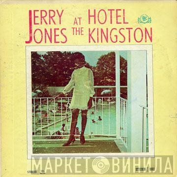 Jerry Jones - At The Hotel Kingston
