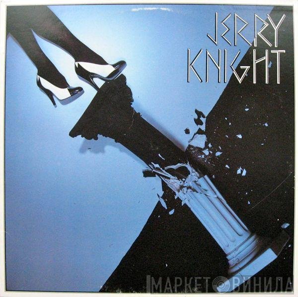 Jerry Knight  - Jerry Knight