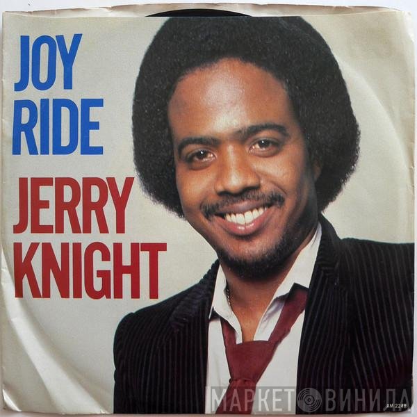 Jerry Knight  - Joy Ride