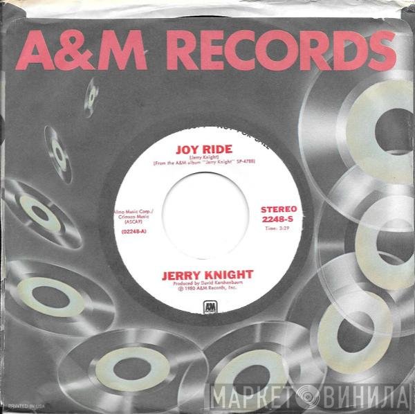 Jerry Knight  - Joy Ride