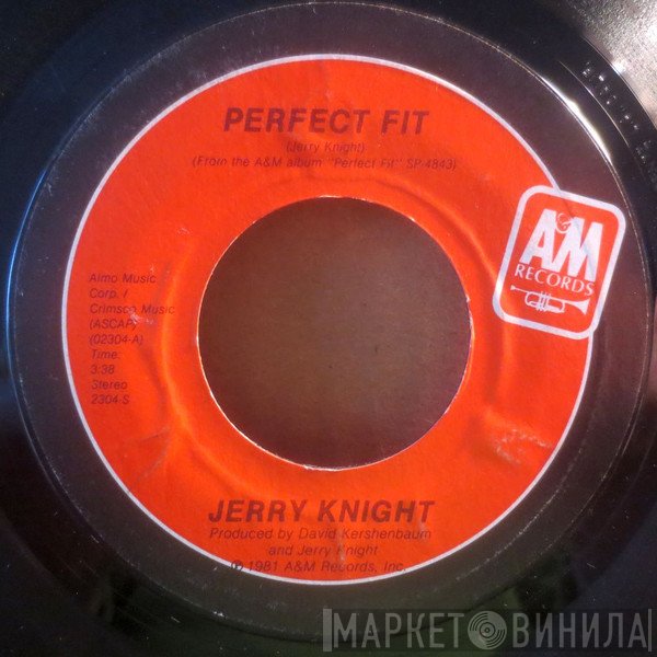 Jerry Knight - Perfect Fit