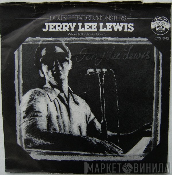 Jerry Lee Lewis, Warren Smith  - Whole Lotta Shakin' Goin' On / The Golden Rocket