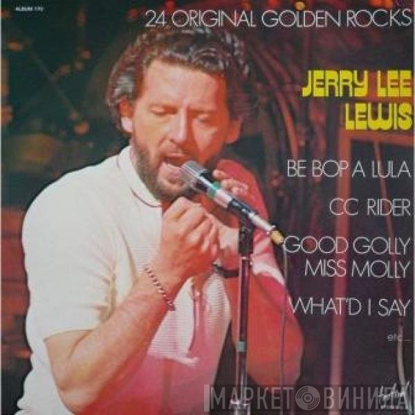 Jerry Lee Lewis  - 24 Original Golden Rocks