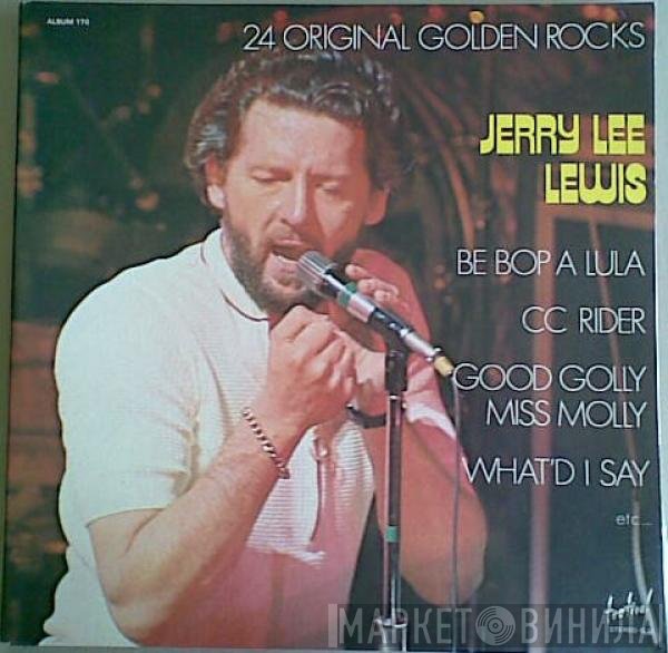 Jerry Lee Lewis  - 24 Original Golden Rocks