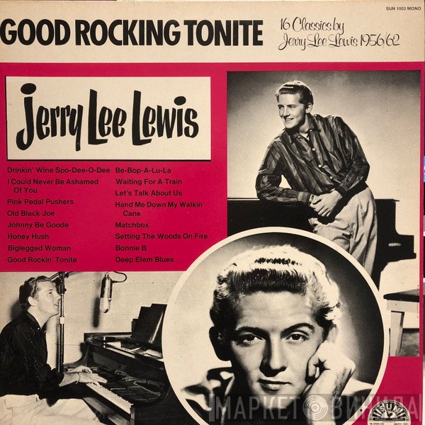 Jerry Lee Lewis  - Good Rocking Tonite