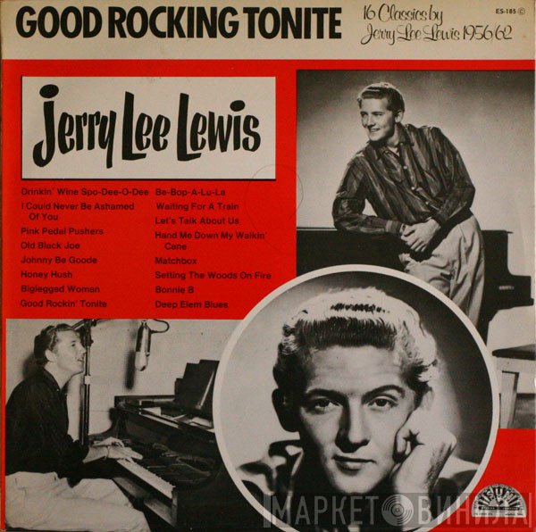 Jerry Lee Lewis  - Good Rocking Tonite