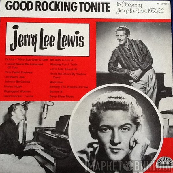 Jerry Lee Lewis  - Good Rocking Tonite