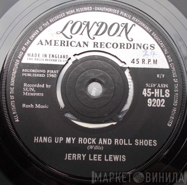 Jerry Lee Lewis - Hang Up My Rock And Roll Shoes
