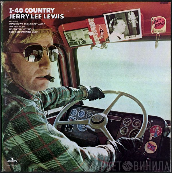 Jerry Lee Lewis  - I-40 Country