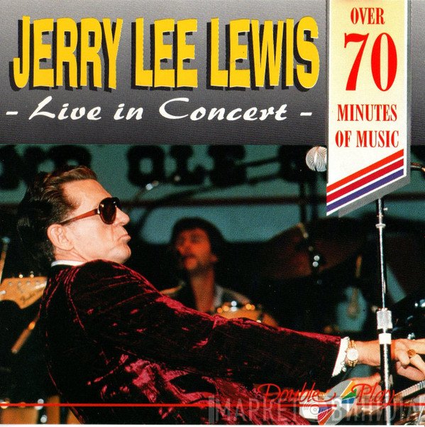 Jerry Lee Lewis  - Live In Concert