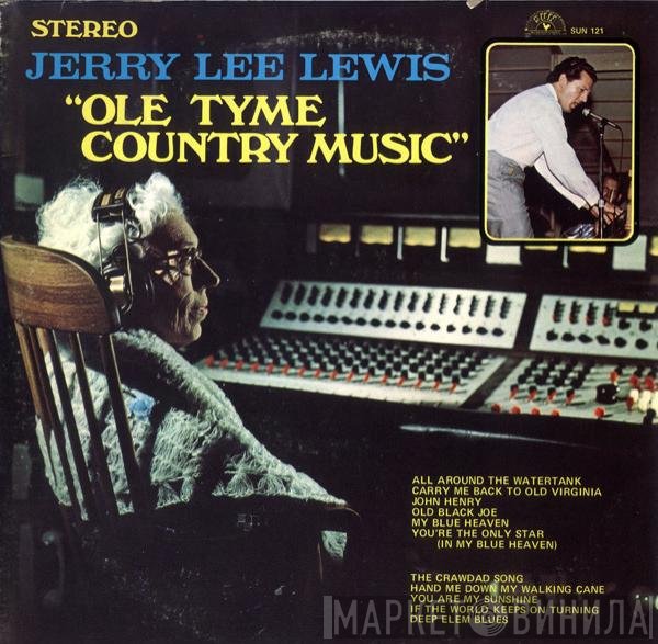 Jerry Lee Lewis - Ole Tyme Country Music
