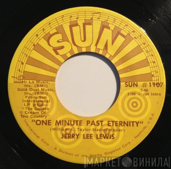 Jerry Lee Lewis  - One Minute Past Eternity