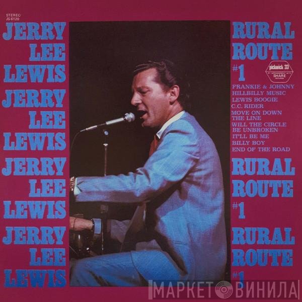 Jerry Lee Lewis  - Rural Route #1