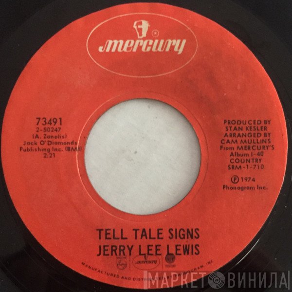 Jerry Lee Lewis  - Tell Tale Signs
