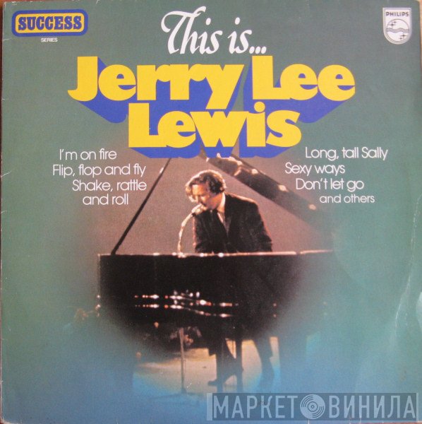 Jerry Lee Lewis  - This Is...