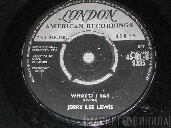 Jerry Lee Lewis - What'd I Say