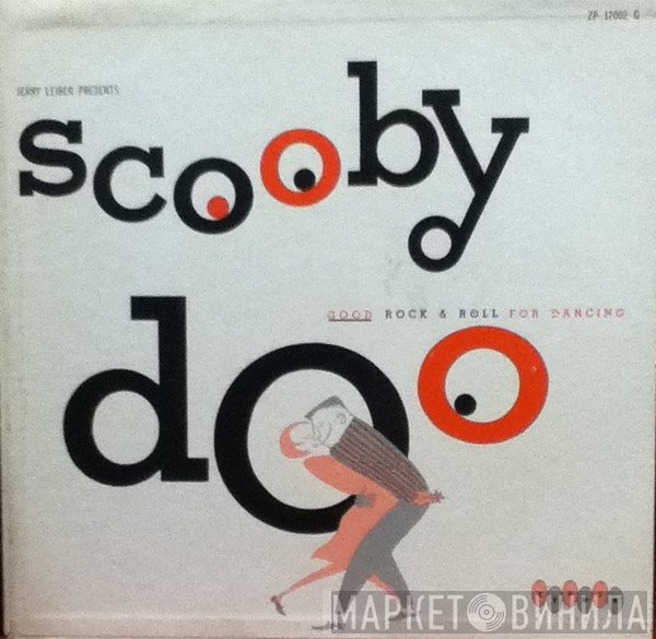 Jerry Leiber, Ernie Freeman  - Scooby Doo