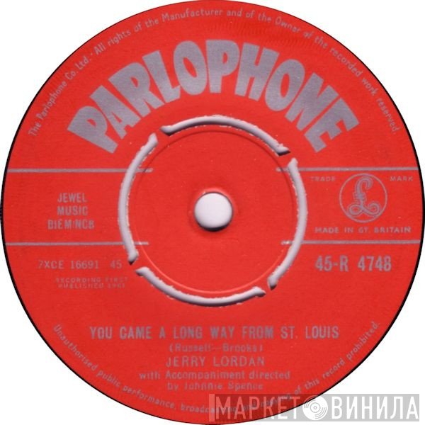 Jerry Lordan - You Came A Long Way From St. Louis