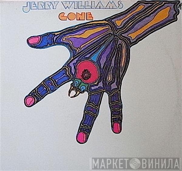 Jerry Lynn Williams  - Gone