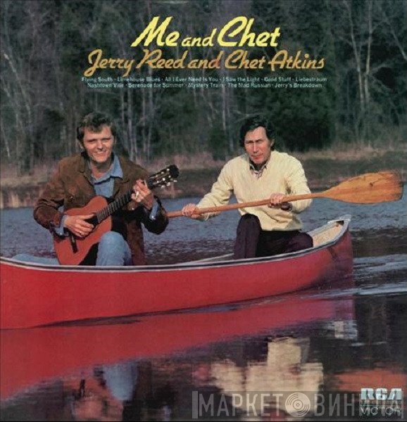 Jerry Reed And Chet Atkins  - Me And Chet