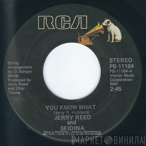 Jerry Reed And Seidina  - You Know What