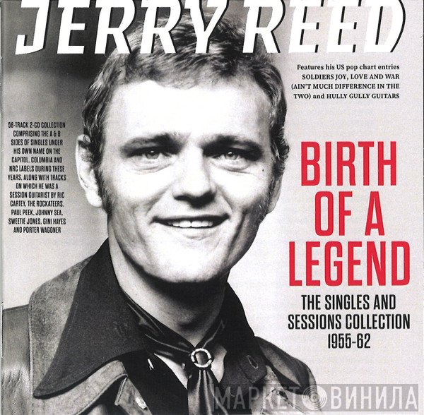 Jerry Reed - Birth Of A Legend: The Singles And Sessions Collection (1955-1962)