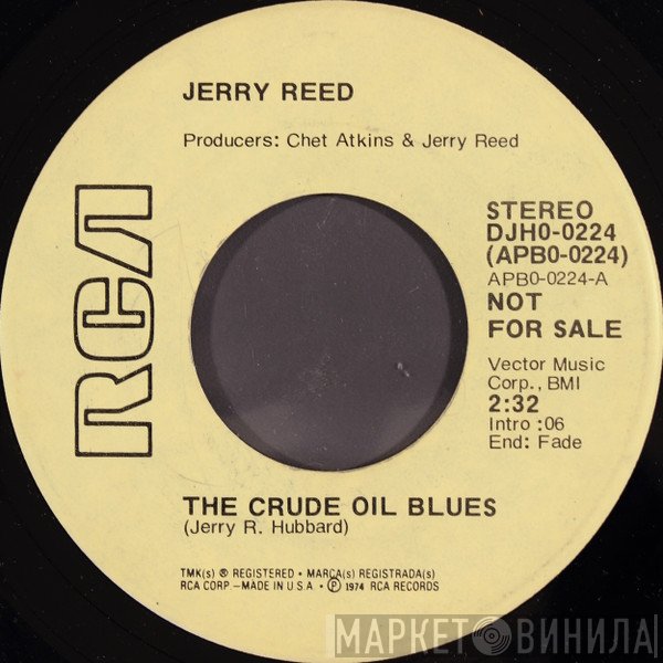 Jerry Reed - The Crude Oil Blues