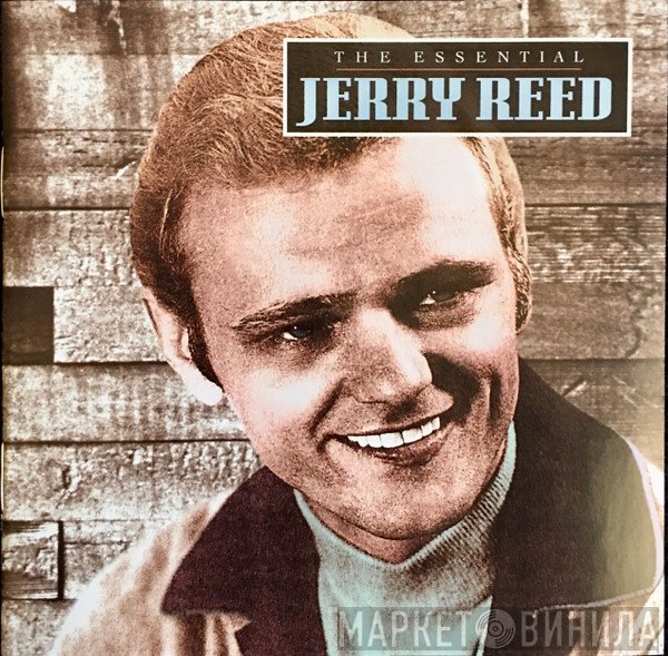 Jerry Reed  - The Essential Jerry Reed