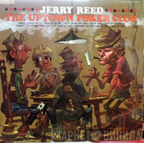 Jerry Reed - The Uptown Poker Club
