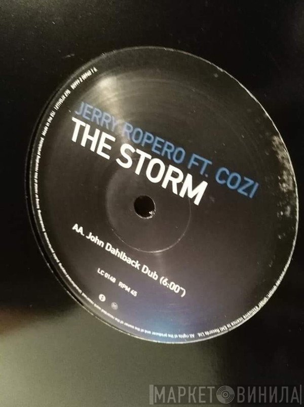 Jerry Ropero, Cozi - The Storm