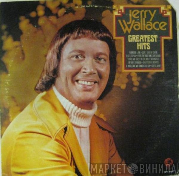 Jerry Wallace  - Greatest Hits