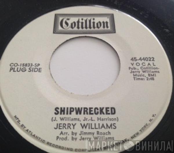 Jerry Williams Jr. - Shipwrecked