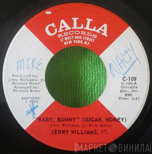 Jerry Williams Jr. - Baby Bunny (Sugar Honey)