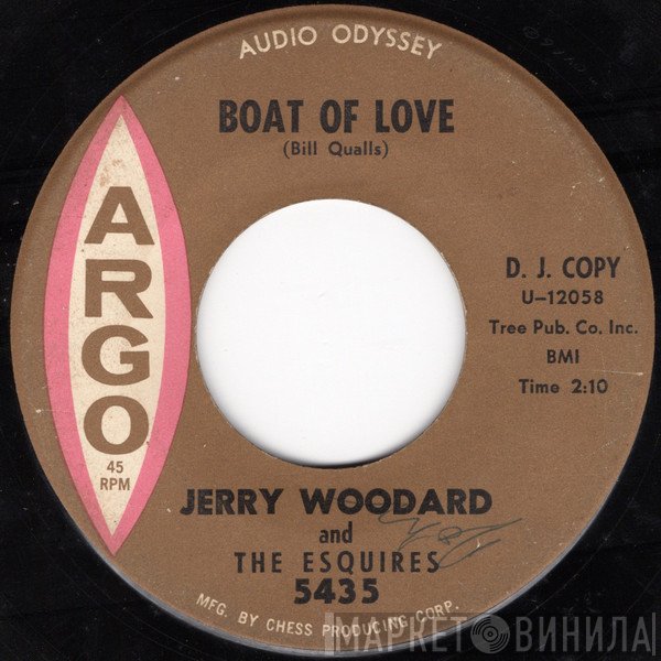 Jerry Woodard And His Esquires - Boat Of Love